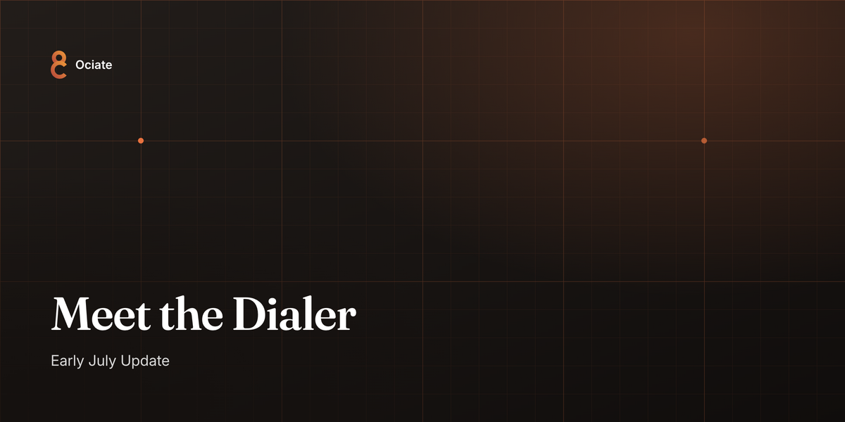 Meet the Dialer, five new languages, and scoring you can trust