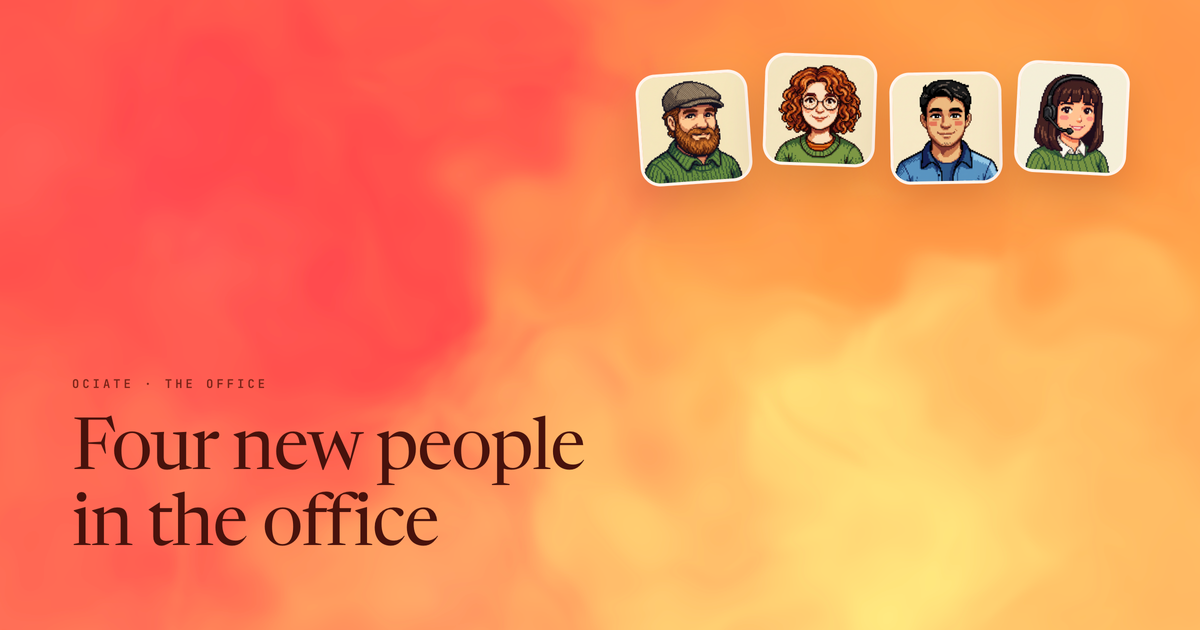 Ociate isn't software anymore, it's staff.